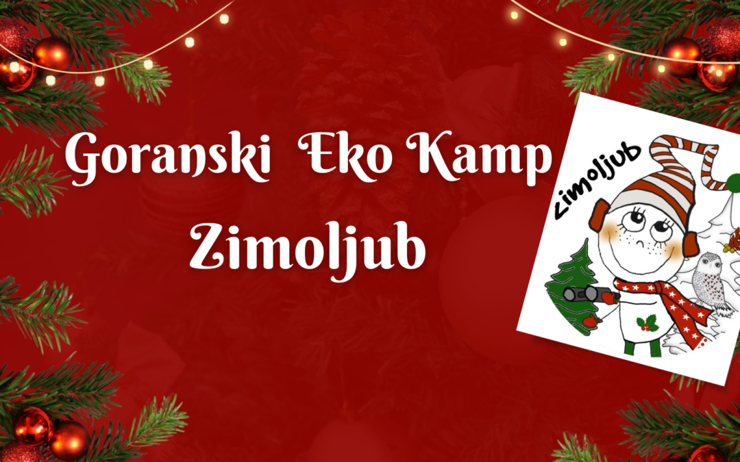 Goranski Eko Kamp – Zimoljub
